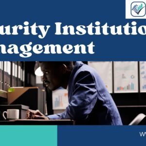 Security Institution Management