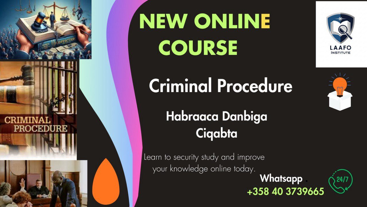 Criminal Procedure – Barashada Habraaca Dambiyada Ciqaabta