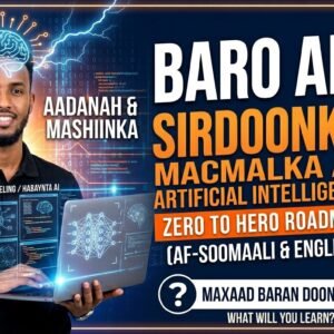 Artificial Intelligence Course- Koorsada Sirdoonka Macmalka ah